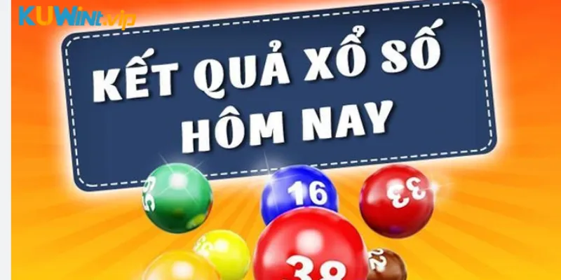 Kết quả xổ số hôm nay