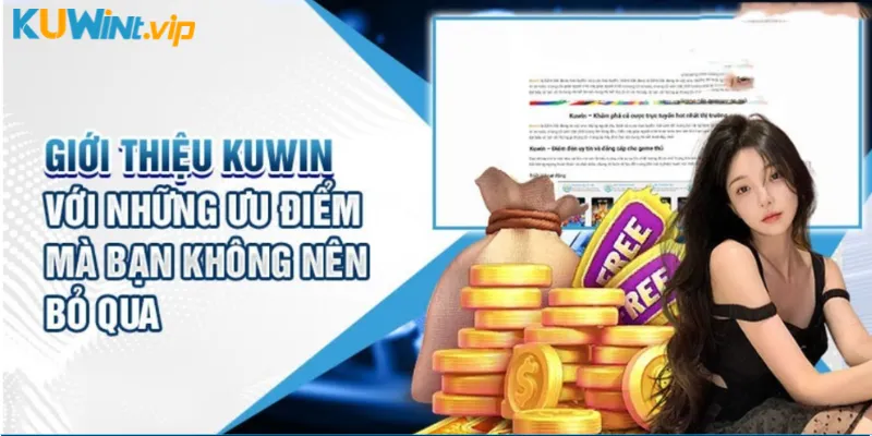 Giới thiệu Kuwin với những ưu điểm